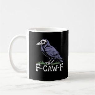 Taza De Café F-Caw-F Texto de Hueso Cráneo Cuervo - Humor Macab