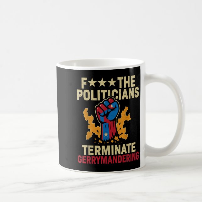 Taza De Café F Los Políticos Terminan Con La Gerrimesta (Derecha)