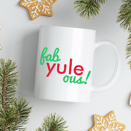 Taza De Café Fab Yule Ous | Fabulosos Navidades Elegante Fun Fa