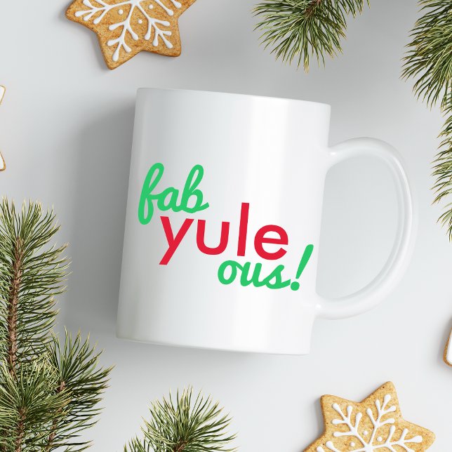 Taza De Café Fab Yule Ous | Fabulosos Navidades Elegante Fun Fa (Subido por el creador)