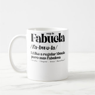 Taza De Café Fabuela Fabulosa Definition