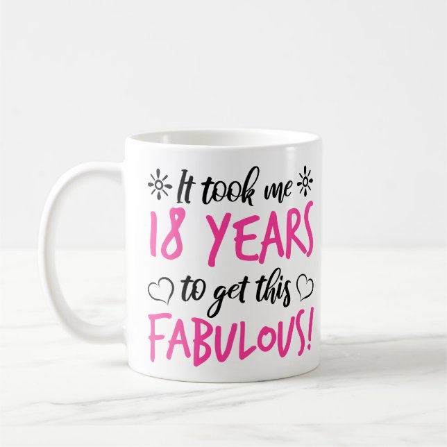 Taza De Café Fabuloso cumpleaños número 18 (Izquierda)