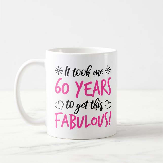 Taza De Café Fabuloso cumpleaños número 60 (Izquierda)