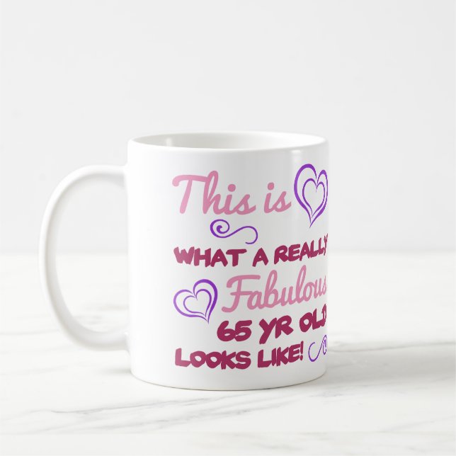 Taza De Café Fabuloso cumpleaños número 65 para las mujeres (Izquierda)