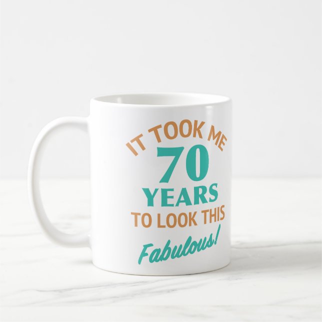 Taza De Café Fabuloso cumpleaños número 70 (Izquierda)