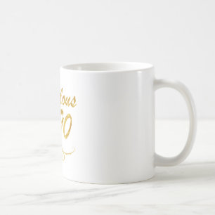 Taza De Café Fabuloso en 90 años