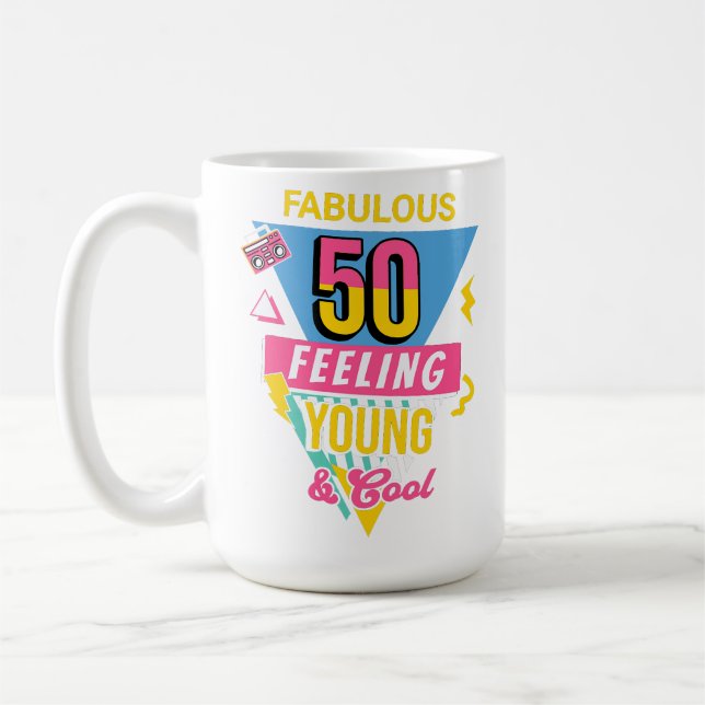 Taza De Café Fabulous 50 and feeling young 50th birthday Mug (Izquierda)