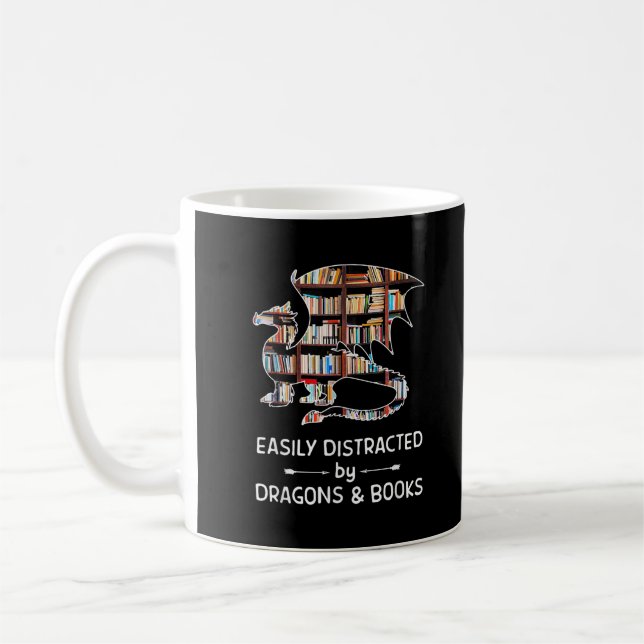Taza De Café Fácilmente Distraído Por Dragones Y Libros Gracios (Izquierda)