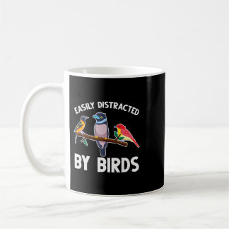 Taza De Café Fácilmente Distraído Por Los Aves Aves Aves Aves A