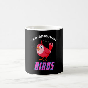 Taza De Café Fácilmente Distraído Por Los Pájaros Divertidos