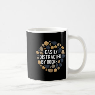 Taza De Café Fácilmente Distraído Por Rocas Divertida Geología