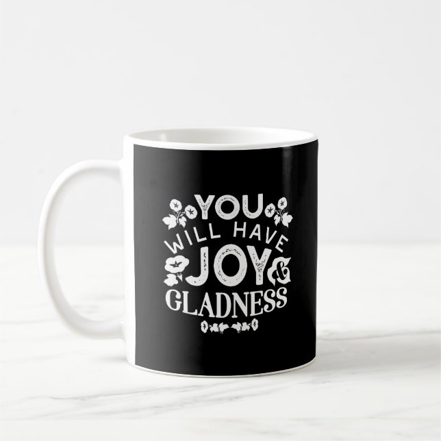 Taza De Café Faith and Happiness – Joy and Gladness Quotes (Izquierda)