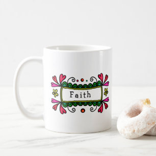 Taza De Café Faith and Hope Coffee Mug