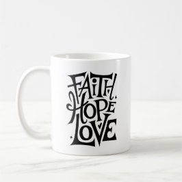 Taza De Café Faith Hope Love | Religiosa cristiana moderna