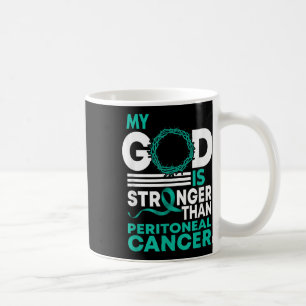 Taza De Café Faith Mi Dios Es Más Fuerte Que El Cáncer Peritone