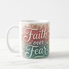 Taza De Café Faith Over Fear 15 Oz Coffee Mug
