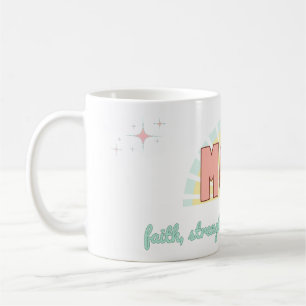 Taza De Café Faith, Strength & Tenderness –