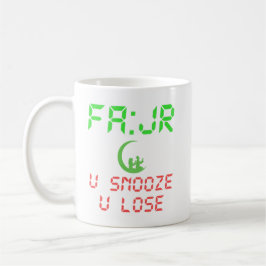 TAZA DE CAFÉ FAJR U SNOOZE USTED PERDIÓ