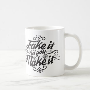 Taza De Café Falsifiqúelo 'hasta que usted hace que asalta