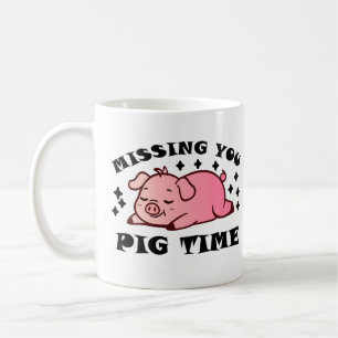 Taza De Café Falta el tiempo de cerdo