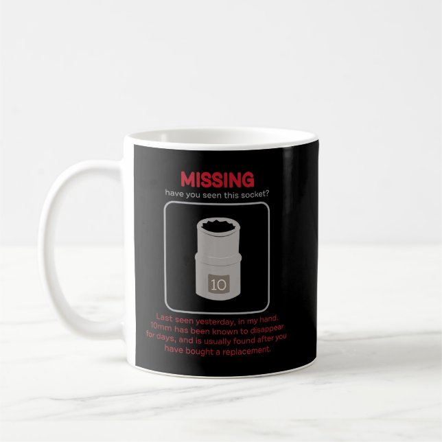 Taza De Café Faltan 10mm Socket Funny Mechanic (Izquierda)