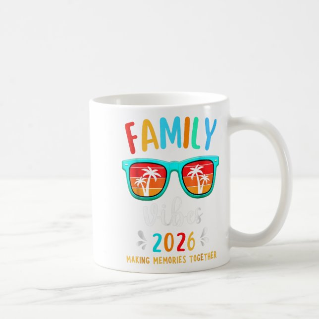 Taza De Café Familia Vibes 2026 Vacaciones Familiares De Reunió (Derecha)