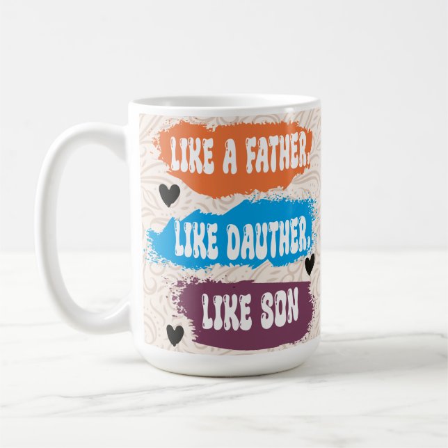 Taza De Café Familly Como Padre Como Niña Regalo Café Mug (Izquierda)