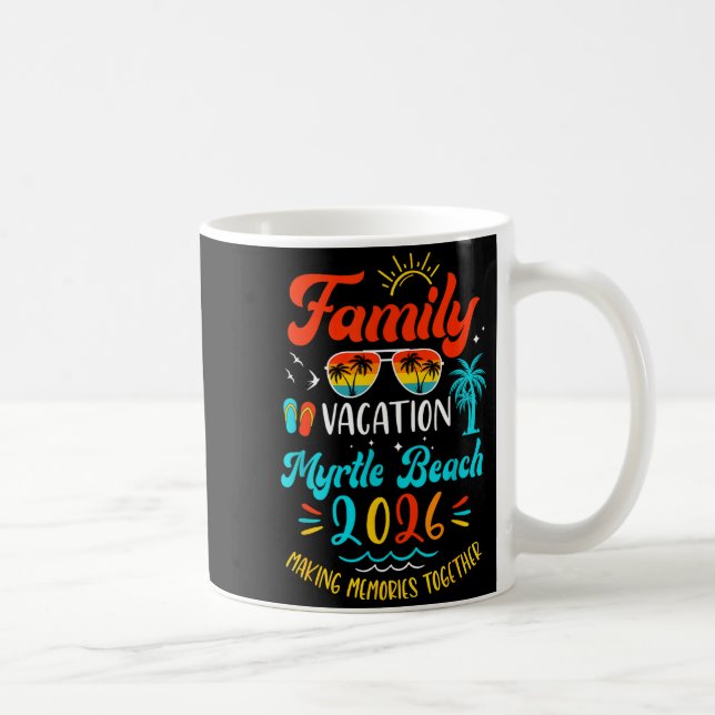 Taza De Café Family Vacation 2026 Myrtle Beach Matching Summer  (Derecha)