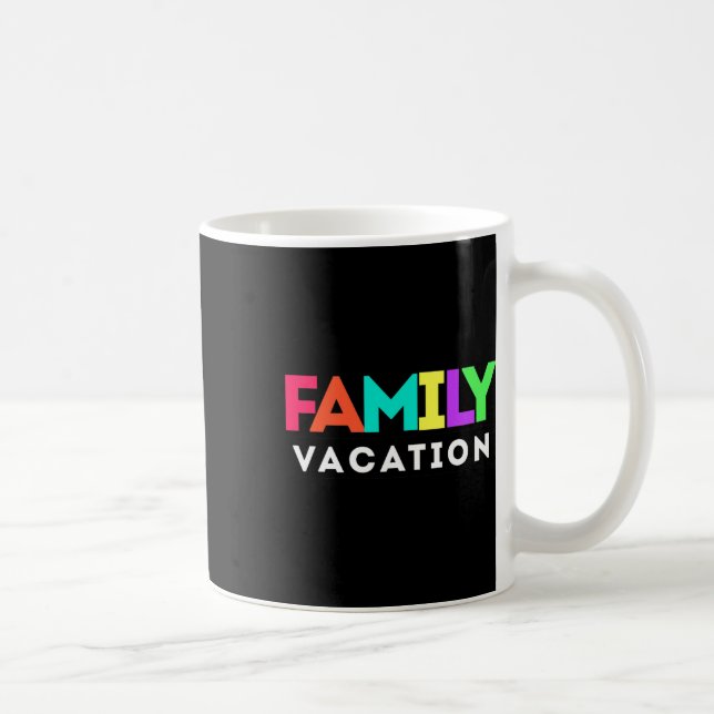 Taza De Café Family Vacay Vacation Trip Matching 1  (Derecha)