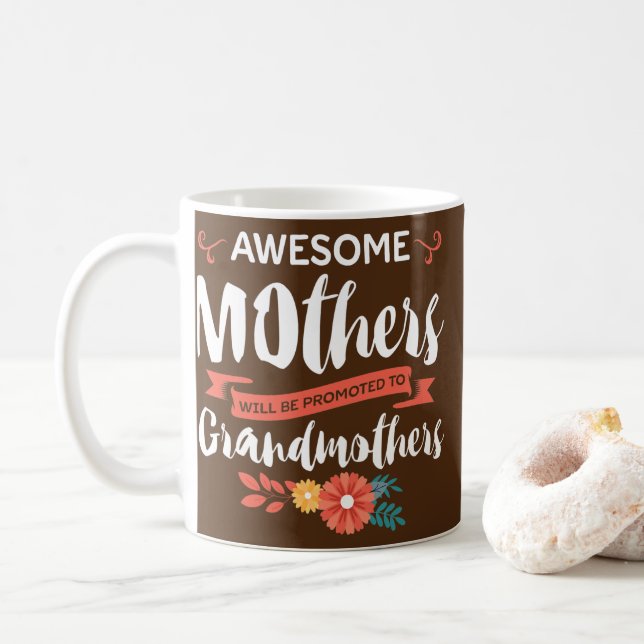 Taza De Café Famosa Día de la Madre Futuro Abuela  (Con donut)