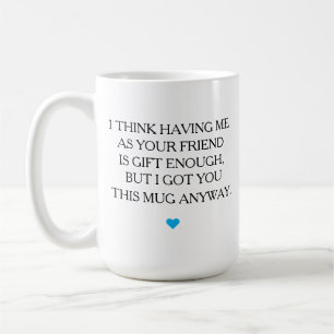 Taza De Café Famoso Amigo Mug, Mejor Regalo De Amigo, Gif De Am