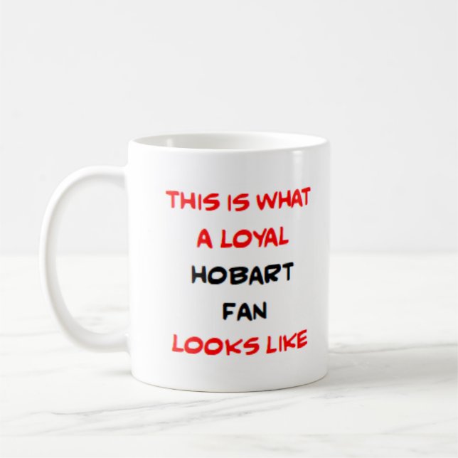Taza De Café fan de Hobart, leal (Izquierda)