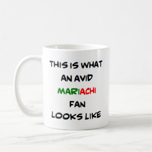 Taza De Café fan de mariachi, avid