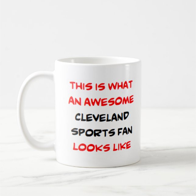 Taza De Café fanático de los deportes de cleveland, increíble (Izquierda)