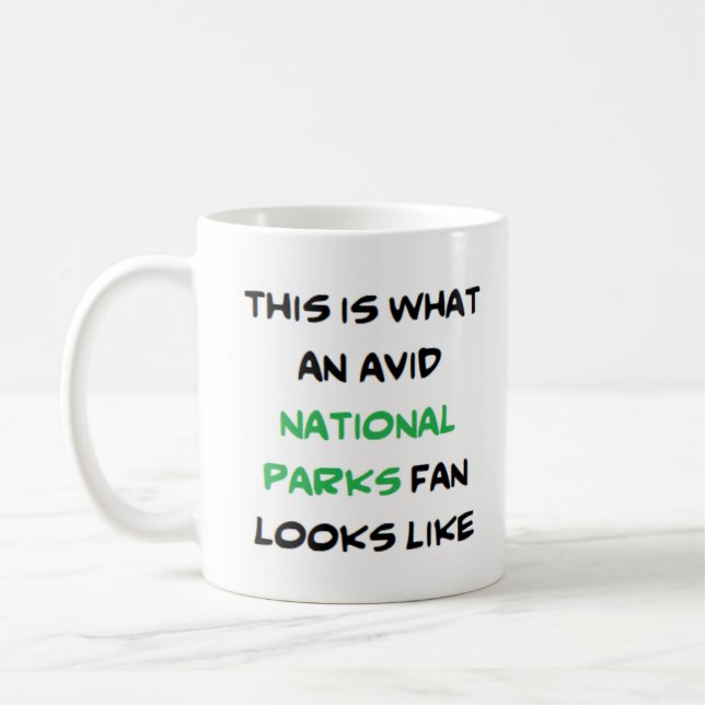 Taza De Café fanático de los parques nacionales, ávido (Izquierda)