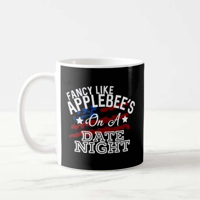 Taza De Café Fancy Like Applebee'S On A Date Country Musi (Izquierda)