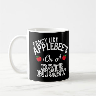Taza De Café Fancy Like Applebee's On A Date Country Musi
