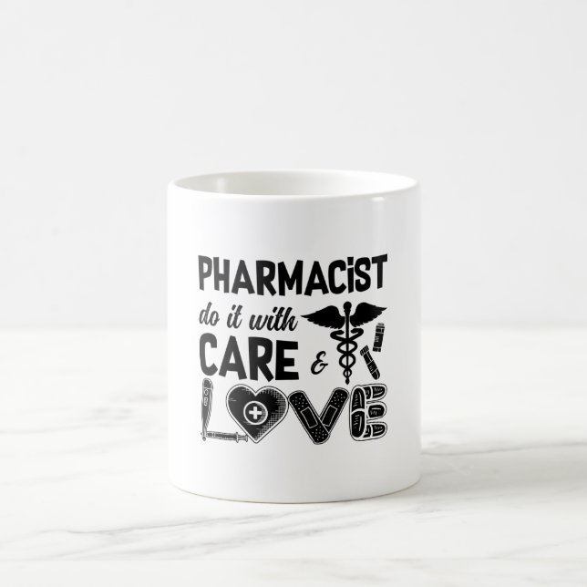 Taza De Café Farmacéutico Hágalo Con Farmacéuticos Cuidados (Centro)