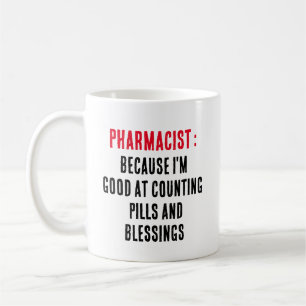 Taza De Café Farmacéutico: Porque soy bueno contando las pastil