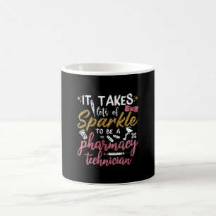 Taza De Café Farmacéutico Toma Mucho De Sparkle Pharmacy Tech