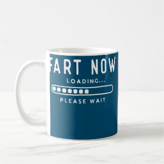 Taza De Café Fart Now Cargando Chiste Funny Dad