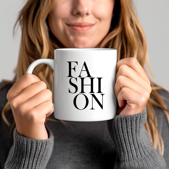Taza De Café FASHION - Tipografía Moashionista Trending Cote (FASHION - Typography Fashionista Trend Quote Coffee Mug)