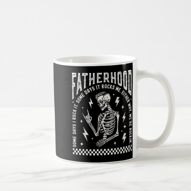 Taza De Café Fatherhood Some Days I Rock It Skeleton Dad Tour F (Derecha)