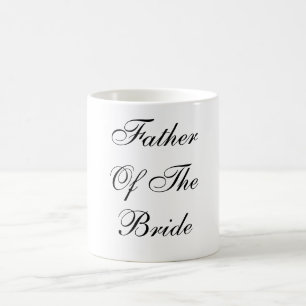 Taza De Café FatherOf TheBride