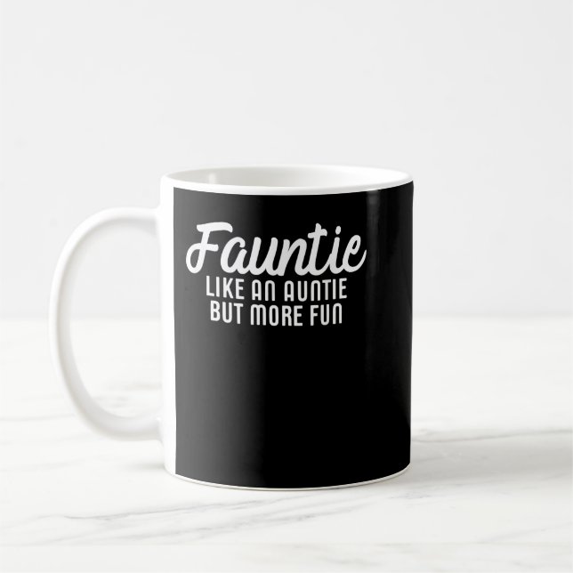 Taza De Café Fauntie tía tía Fun tía   (Izquierda)