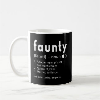 Taza De Café Faunty Hoodie Faunty Definition Shirt tía Gift