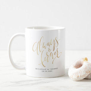 Taza De Café Faux Gold Moderno Simple Siempre Y Forever Script