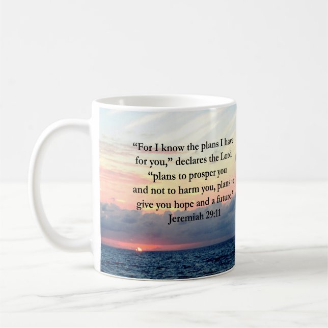 TAZA DE CAFÉ FE EN JEREMIAH 29:11 SUNRISE VERSE (Izquierda)