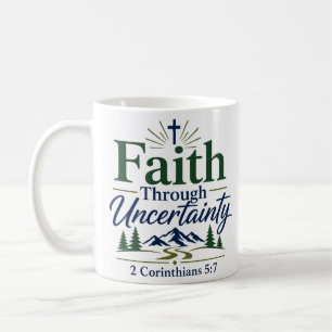 Taza De Café Fe Esperanzadora a Través de la Incertidumbre Cita