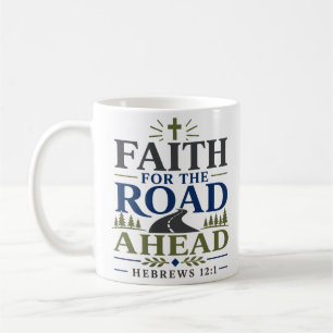 Taza De Café Fe para el camino adelante audaz cita motivacional